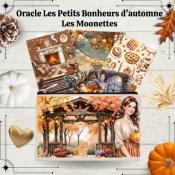 CARTES ORACLES - LE PETITS BONHEUR D AUTONME - LES MOONETTES 